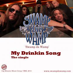 SwampDaWamp : My Drinkin Song